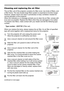 Page 137137
Maintenance
The air filter unit of this projector consists of a filter cover, two kinds of filters, and 
a filter frame. The new double large filters system is expected to function longer. 
However, please check and clean it periodically to keep ventilation needed for 
normal operation of the projector.
When the indicators or a message prompts you to clean the air filter, comply with 
it as soon as possible. Replace the filters when they are damaged or too soiled. 
To prepare new filters, make...