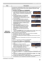 Page 8585
SECURITY menu
ItemDescription
MyScreen 
PASSWORD
The MyScreen PASSWORD function can be used to prohibit access to the 
MyScreen function and prevent the currently registered MyScreen image 
from being overwritten.
1 Turning on the MyScreen PASSWORD1-1  Use the ▲/▼ buttons on the SECURITY menu to 
select MyScreen PASSWORD and press the ► 
button to display the MyScreen PASSWORD on/
off menu.
1-2 
 Use the ▲/▼ buttons on the MyScreen 
PASSWORD on/off menu to select ON. 
The ENTER NEW PASSWORD box...