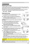 Page 103103
Maintenance 
Maintenance
A lamp has finite product life. Using the lamp for long periods of time could cause the 
pictures darker or the color tone poor. Note that each lamp has a different lifetime, and 
some may burst or burn out soon after you start using them. 
Preparation of a new lamp and early replacement are recommended. To prepare a 
new lamp, make contact with your dealer and tell the lamp type number .
Replacing the lamp
Type number :  456-8960W 
1.Turn the projector off, and unplug the...