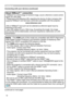 Page 1818
(continued on next page)
• HDBaseT is a technology to transmit image, sound, ethernet or serial control 
signal via LAN cable.
• Please go to the following URL regarding the device of other company that 
supports HDBaseT and has been confirmed compatible with this projector.   www.dukaneav.com
LAN or HDBaseT input port can be selected as ethernet signal input by 
switching in the menu.
• Use LAN cables of up to 100m long. Exceeding this length, the image 
and sounds will be deteriorated, and even...