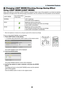 Page 4229
❻ Changing LIGHT MODE/Checking Energy-Saving Effect 
Using LIGHT MODE [LIGHT MODE]
When	either	[ECO1]	or	[ECO2]	in	[LIGHT	MODE]	is	selected,	motion	noise	of	the	projector	is	cut	down	by	lowering	
brightness	of	its	light	source.	By	saving	energy	consumption,	the	CO2	emission	from	this	projector	can	be	reduced.
LIGHT	MODEIcon	at	the	bottom	
of	the	menuDescription
NORMAL
100%	brightness
The	screen	will	be	brightly	lit.
ECO1Brightness	will	be	at	about	80%.
The	cooling	fan	will	also	slow	down	accordingly....
