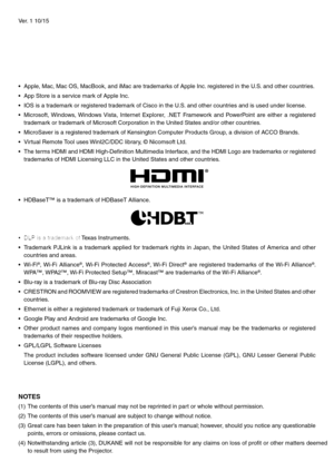 Page 2Ver. 1 10/15
•	 Apple,	Mac,	Mac	OS,	MacBook,	and	iMac	are	trademarks	of	Apple	Inc.	registered	in	the	U.S.	and	other	countries.
•	 App	Store	is	a	service	mark	of	Apple	Inc.
•	 IOS	is	a	trademark	or	registered	trademark	of	Cisco	in	the	U.S.	and	other	countries	and	is	used	under	license.
•	 Microsoft,	Windows,	Windows	Vista,	Internet	Explorer,	.NET	Framework	and	PowerPoint	are	either	a	registered	
trademark	or	trademark	of	Microsoft	Corporation	in	the	United	States	and/or	other	countries.
•	 MicroSaver	is	a...