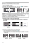 Page 5656
Operating
Using ▲/▼ buttons on the remote control changes the size of main area in 
PbyP mode.
 
 Changing the size of main area in PbyP mode
1. Select PinP POSITION in INPUT MENU (
73). 
2. Using ▲/▼ buttons on the remote control changes the position of sub area    
    in PinP mode.
 
 Changing the position of sub area in PinP mode
main area
sub area main area
sub area
PbyP (Picture by Picture) / PinP (Picture in Picture) (continued)
• For some signals, it may not be displayed correctly in the...