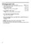 Page 2626
Operating
Selecting an aspect ratio
● ASPECT button does not work when no proper signal is inputted.
● NORMAL mode keeps the original aspect ratio setting.
●  The display will be dark for a split second while switching the Aspect, but this is not a malfunction.
  For a computer signal
 NORMAL   4:3   16:9   16:10   ZOOM
       
   For a video signal or component video signal
 4:3   16:9   14:9   ZOOM
  
  For an input signal from the LAN, USB TYPE A or USB TYPE B port, or  if there is no...