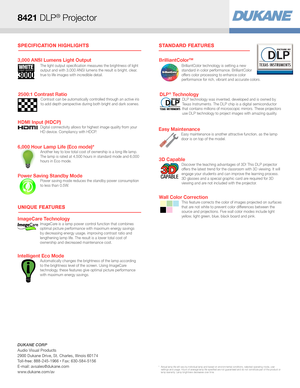 Page 2UNIQUE FEATURES
STANDARD FEATURES
Intelligent Eco ModeAutomatically changes the brightness of the lamp according 
to the brightness level of the screen. Using ImageCare 
technology, these features give optimal picture performance 
with maximum energy savings.   
ImageCare TechnologyImageCare is a lamp power control function that combines 
optimal picture performance with maximum energy savings 
by decreasing energy usage, improving contrast ratio and 
lengthening lamp life. The result is a lower total...