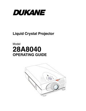 Page 1Liquid Crystal Projector
Model
28A8040
OPERATING GUIDE 