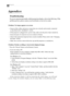 Page 20English18
Problem: No image appears on screen.
4Ensure all the cables and power connections are correctly and securely connected
as described in the “Installation” section.
4If the projector is plugged into a power strip, make sure the power strip is turned on.
4Ensure the pins of connectors are not crooked or broken.
4Check if the projection lamp has been securely installed. Please refer to the “Changing
the lamp” section.
4Make sure you have removed the lens cap and the projector is switched on....