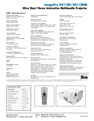 Page 2Five (5) year limited warranty to the original purchaser on  parts and labor in North America, 
lamp excluded (for other locations, local warranties apply) ImagePro is a registered trademark 
of Dukane Corporation. Includes Dukane’s FREE 1 year Peace-of-Mind Loaner Program.
5Y R
Display Technology
Single 0.65” DC3 DMD DLP by  
Texas Instruments
Native Resolution
WXGA (1280 x 800)
Maximum Resolution
UXGA (1600 x 1200)
Brightness (Typical)
3200 ANSI Lumens 
Contrast Ratio
3000:1 (Full On/Full Off)
Lamp...