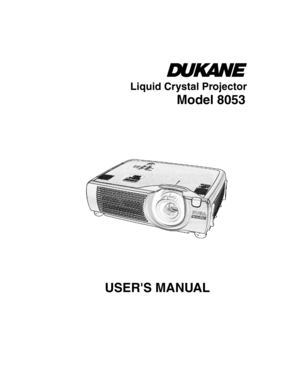 Page 1Liquid Crystal Projector
Model 8053
USERS MANU AL 