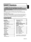Page 3ENGLISH
Liquid Crystal Projector
USERS MANUAL
USERS MANUAL
ENGLISH-1
Thank y\bu f\br \furchasi\cng this liquid crys\ctal \fr\bject\br.
CONTENTS
CONTENTS
Page
FEATURES .......................................2 
BEFORE USE ...................................2
Contents of Package ..............................2 
Part Names.............................................3
Loading the Batteries..............................5
INSTALLATION ................................6
Installation of the Projector and...