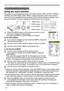 Page 26
4
Multifunctional settings
Multifunctional settings
Using the menu function
This projector has the following menus: PICTURE, IMAGE, INPUT, SETUP, SCREEN, 
OPTION, and EASY MENU. EASY MENU consists of functions often used, and the 
other menus are classified into each purpose. Each of these menus  is operated using 
the same methods. The basic operations of these menus are as follows.
. Press the MENU button on the remote control or one of 
the cursor buttons on the projector.   
The Advanced...