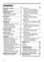 Page 4


About this manual  .  .  .  .  .  .  .  .  .  .1
Content   .  .  .  .  .  .  .  .  .  .  .  .  .  .  .  .  .  .2
Projector features  .  .  .  .  .  .  .  .  .  .3
Preparations   .  .  .  .  .  .  .  .  .  .  .  .  .  .3 
About contents of package . . . . . . . .3 
Fastening the lens cover . . . . . . . . . .3
Part names   .  .  .  .  .  .  .  .  .  .  .  .  .  .  .4 
Projector . . . . . . . . . . . . . . . . . . . . . .4 
Control buttons . . . . . . . . . . . . . . . . .6 
Remote control . . . ....