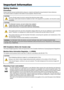 Page 3
i
Important Information
Safety Cautions
Precautions
Please read this manual carefully before using your  projector and keep the manual handy for future reference. 
Your serial number is located on the bottom of your projector. Record it here:CAUTION To turn off main power, be sure to remove the plug from power outlet.
The power outlet socket should be installed as near to the equipment as \
possible, and should be easily
accessible.
CAUTION TO PREVENT SHOCK, DO NOT OPEN THE CABINET.
THERE ARE...