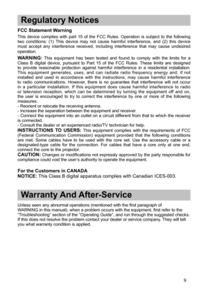 Page 129
9

 Regulatory Notices
FCC Statement Warning
This device  complies  with  part   of  the  FCC  Rules.  Operation  is  subject  to  the  following 
two  conditions:  (  )  This  device  may  not  cause  harmful  interference,  and  (  )  this  device 
must
 accept  any  interference  received,  including  interference  that  may ...