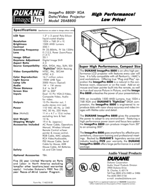 Page 2ImagePro 8800 ImagePro 8800ImagePro 8800 ImagePro 8800
ImagePro 8800® ®® ®
® XGA  XGA XGA  XGA
 XGA
Data/Video Projector Data/Video ProjectorData/Video Projector Data/Video Projector
Data/Video Projector
Model 28A8800 Model 28A8800Model 28A8800 Model 28A8800
Model 28A8800
Super High Performance, Compact Size
Form No. 11462-B-00
Specifications
      
 (Specifications are subject to change without notice) (Specifications are subject to change without notice)(Specifications are subject to change without...