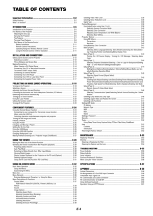 Page 4E-4
TABLE OF CONTENTS
Important Information ..................................................... E-2Safety Cautions ........................................................................\
....................................... E-2
Whats in the Box? ........................................................................\
.................................. E-3
INTRODUCTION .............................................................. E-5Introduction to the Projector...