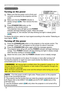 Page 1414
Power on/off
1.Make sure that the power cord is firmly and 
correctly connected to the projector and the 
outlet.
Turning on the power
2.Make sure that the POWER indicator is 
steady orange (
59). Then remove the lens 
cover.
3.Press STANDBY/ON button on the 
projector or the remote control.
The projection lamp will light up and  POWER  
indicator will begin blinking in green. When the power  
is completely on, the indicator will stop blinking and light in steady green 
(
59).
Power on/off
To...