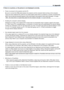 Page 132
125
8. Appendix
If there is no picture, or the picture is not displayed correctly.
• Power on process for the projector and the PC.
Be sure to connect the RGB cable between the projector and the computer before turning on the computer.
There are some notebook PCs, which do not output signal unless there is a projector or monitor conn\
ected first.
NOTE: You can check the horizontal frequency of the current signal in the projector’s menu under Information.  If it reads
“0kHz”, this means there is no...