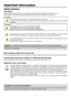 Page 3
i
Important Information
Safety Cautions
Precautions
Please read this manual carefully before using your 8762 projector and keep the manual handy for
future reference. Your serial number is located on the bottom of your projector. Record it here:CAUTION To turn off main power, be sure to remove the plug from power outlet.
The power outlet socket should be installed as near to the equipment as possible, and should be easily
accessible.
CAUTION TO PREVENT SHOCK, DO NOT OPEN THE CABINET.
THERE ARE...