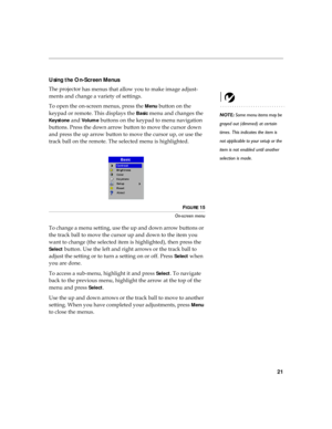 Page 2921
Using the On-Screen Menus

A	
 
!
		
#

	
!(
!
A	
!	



	

		

NOTE: Some menu items may be 
grayed out (dimmed) at certain 
times. This indicates the item is 
not applicable to your setup or the 
item is not enabled until another 
selection is made.


	

!

	
Menu		

	

(

!	


	

Basic
!


	

Key s t o n e

Vo l u m e
		

	
(
	
!
...