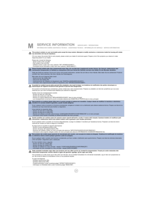 Page 3737
SERVICE INFORMATION   SERVICE-INFO   REPARATIONS   
INFORMACIÓN SOBRE ASISTENCIA TÉCNICA ASSISTENZA TECNICA INFORMAÇÃO DE SERVIÇO   SERVICE INFORMATIONM
Dieses Produkt enthält außer dem Lampenmodul keine Teile, die vom Benutzer ausgetauscht werden können. Der Versuch, elektronische oder
mechanishen Komponenten im Gehäuse zu manipulieren führt zum Verlust der Garantie und kann eine Gefahr für den Benutzer darstellen.
Sollte das Gerät aus welchem Grund auch immer nicht korrekt funktionieren, wenden Sie...