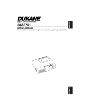 Page 1ENGLISH
FRANÇAIS
ESPAÑOL
NEDERLANDS
TECHNICAL
PORTGÊS
Liquid Crystal Projector
28A8751
USER'S MANUAL
Please read this user's manual thoroughly to ensure correct usage throug\
h understanding. 