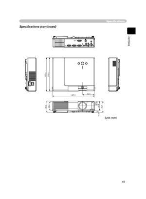 Page 61
49
ENGLISH

Speciﬁcations
Speciﬁcations (continued)
[unit: mm]14.3
79.780.064.265.432.2
237.4232.8
297.084.5 