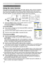 Page 26
24
Multifunctional settings
Multifunctional settings
Using the menu function
This projector has the following menus: PICTURE, IMAGE, INPUT, SETUP, SCREEN, 
OPTION, and EASY MENU. EASY MENU cosists of functions often used, and the 
other menus are classiﬁed into each purpose. Each of these menus is operated using 
the same methods. The basic operations of these menus are as follows.
1. Press the MENU button on the remote control or one of 
the cursor buttons on the projector.
   
The Advanced MENU or...