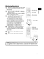 Page 7
7
ENGLISH

Displaying the picture
. Activate your signal source. Turn the signal 
source on, and make it send the signal to 
the projector.
2. Use the VOLUME +/VOLUME - buttons to 
adjust the volume.  
To have the projector silent, press the MUTE 
button on the remote control.
3. Press the INPUT button on the projector.  
Each time you press the button, the 
projector switches its input port in turn.
You can also use the remote control to 
select an input signal. Press the VIDEO 
button for...