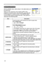 Page 30
28

Multifunctional settings
IMAGE Menu
ItemDescription
ASPECT
Using the buttons ▲/▼ switches the mode for aspect ratio.
For anRGB signal4:3  16:9  NORMAL   
For a For a Forvideo signal / no signal4:3  16:9  SMALL    
• The NORMAL mode keeps the original aspect ratio of the signal.
• For an HDTV signal of 1125i (1080i) or 750p (720p) as the COMPONENT VIDEO input, this item can't be selected.
• Performing the automatic adjustment initializes the aspect ratio setting.
OVER SCAN
Using the buttons...