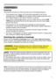 Page 33
Introduction
Introduction
• Keep the original packing materials, for future reshipment. Be sure 
to use the original packing materials when moving the projector. Use special 
caution for the lens.
• The projector may make a rattling sound when tilted, moved or shaken, since 
a flap to control the air flow inside of the projector has moved. Be aware that 
this is not a failure or malfunction. NOTE
The projector provides you with the broad use by the following features.
Checking the contents of  package...