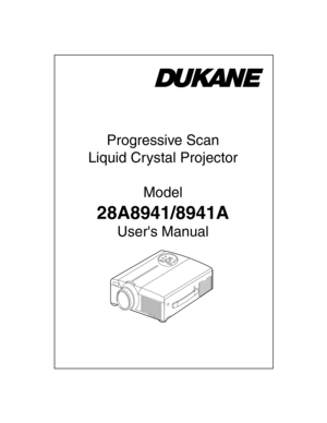 Page 1Progressiv e Scan
Liquid Cr ystal Projector
Model
28A8941/8941A
Users Man ual 