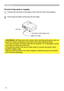 Page 14


Setting up
Connecting power supply
. Connect the connector of the power cord to the AC inlet of the projector.
. Firmly plug the power cord's plug into the outlet. 
WARNING  ►Please use extra caution when connecting the power cord, as 
incorrect or faulty connections may result in fire and/or electrical shock.
• Only use the power cord that came with the projector. If it is damaged, contact 
your dealer to newly get correct one.
• Only plug the power cord into an outlet rated...