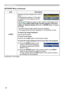 Page 58
58

NETWORK Menu
NETWORK Menu (continued)
ItemDescription
e-SHOT 
Selecting this item displays the e-SHOT menu. The application software “PJTransfer” is required to store image(s) into the projector.Use the ▲/▼ buttons to select an item which is a still image by the e-SHOT ( e-SHOT (Still Image Transfer) Display of the User’s Manual - Network Guide) and the ► or ENTER button to display the image.
• The item without image stored cannot be selected.• The image names are each displayed in 16 characters or...