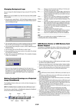 Page 29
E-29
Changing Background Logo
You can change the default background logo using the PC Card Files
f eature.
NOTE:  File size must be 256KB or less. Other file formats than JPEG and BMPare not available.
1. From the menu, select [Tools] 
→ [PC Card Files] to display a list of all
the files stored in the PC card so that you can select a file you want to use as a background logo.
2. The Logo button allows you to select a background logo from graphic files on a PC card and change to it as the background...