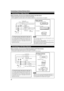 Page 2020
YAUDIO
AUDIO OUT
REMOTEY/C
VIDEO
Y
P
B/B-Y
P
R/R-Y L
R
RS-232C
Memo
¥ When connecting a video device, use a TBC along with it, or one
which has a built-in TBC.
¥ Use of an extension cable to connect a video device and the
projector could cause video degradation.
¥ When a signal with much jitter is reproduced on a VCR or special-
effect playback is performed, the upper part of the picture or the
picture itself may be erased or distorted.
Connecting to Various Devices (Cont.)
Connecting to Video...