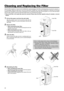Page 4646
lower filter
inner filter
claw
lower filter
inner filter
claw
●Put on rubber gloves when using a neutral detergent.
●After you wash a filter in water, make sure that the filter is
completely dry before reinstalling, otherwise electric
shocks or malfunctions may occur.
●Do not clean removable filters with a vacuum cleaner.
Since these filters are soft, they can be sucked into the
vacuum cleaner or otherwise damaged.
Cleaning and Replacing the Filter
Clean the filter regularly or it may not work...