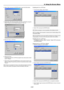 Page 948-26
8. Using On-Screen Menu
3. Select “Edit” and press the ENTER button to open the Edit window.
4. Set the Day, Time (24 hours format), On-Time and Off-Time using the
SELECT buttons and the Software keyboard (1 thru 10).
5. Select On Timer or Off Timer
6. Repeat the Timer
To repeat the On Timer or Off Timer program every week, place a check
mark in “Repeat”.
7. Select “OK” and press the ENTER button on the remote control to com-
plete the setting. To cancel this and return to its previous screen,...