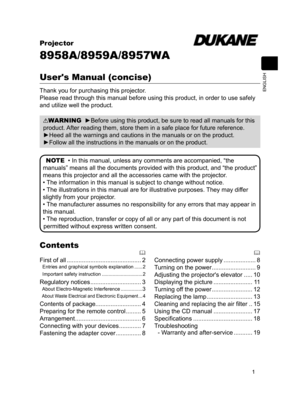 Page 31
ENGLISH
WARNING  ►Before using this product, be sure to read all manuals for this 
product. After reading them, store them in a safe place for future reference.
►Heed all the warnings and cautions in the manuals or on the product.
►Follow all the instructions in the manuals or on the product.

First of all  ............................................ 2
  Entries and graphical symbols explanation  ...... 2
  Important safety instruction  ..............................2
Regulatory notices...