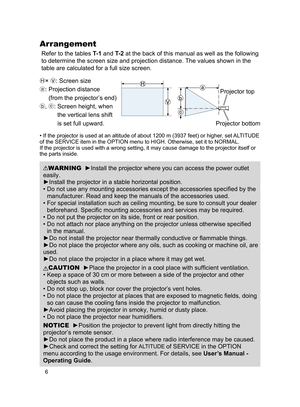 Page 86
WARNING  ►Install the projector where you can access the power outlet 
easily.
►Install the projector in a stable horizontal position.
•   Do not use any mounting accessories except the accessories specifi  ed by the 
manufacturer. Read and keep the manuals of the accessories used.
•  
For special installation such as ceiling mounting, be sure to consult your dealer 
beforehand. Specifi c mounting accessories and services may be required.
• Do not put the projector on its side, front or rear position....