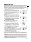 Page 1513
ENGLISH
Replacing the lamp
A lamp has fi nite product life. Using the lamp for long periods of time could cause 
the pictures darker or the color tone poor. Note that each lamp has a different 
lifetime, and some may burst or burn out soon after you start using them.
Preparation of a new lamp and early replacement are recommended. To prepare 
a new lamp, make contact with your dealer and tell the lamp type number .
Type number : 456-8958H-RJ
1. Turn the projector off, and unplug the power cord.  Allow...