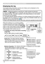 Page 2222
When the projector is in a normal condition, 
or dislays one of the warnings of AIR FLOW, 
COLD or FILTER errors, press the FUNCTION 
button on the control panel or press the ENTER 
button on the remote control for three seconds. 
The backlight of the monitor turns on.
   To display the setup information including 
usage time
Use the ◄/► buttons to switch display. 
     
  
Usage time: The Status Monitor displays  the lamp time (usage time of the present 
lamp), the filter time (usage time of the air...