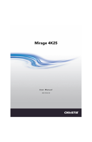 Page 1Mirage 4K25
User Manual
020-101361-02 