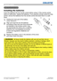 Page 2928LWU701i/LW751i/LX801i/LWU601i/LW651i
User's Manual - Operating Guide020-000786-02
LIT MAN USR D2
Remote control
Installing the batteries
Insert the batteries into the remote control before using it. If the remote control 
starts to malfunction, replace the batteries. If not using the remote control for long 
period, remove the batteries from the remote control and store them in a safe 
place.
1.Holding the hook part of the battery 
cover, remove it.
2.Align and insert the two AA batteries...