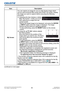 Page 8483LWU701i/LW751i/LX801i/LWU601i/LW651i
User's Manual - Operating Guide020-000786-02
LIT MAN USR D2
MENU PREFERENCES
Item Description
My Screen You can capture an image for use as a My Screen image which 
can be used as the BLANK screen and START UP screen. Display 
the image you want to capture before executing the following 
procedure.
(1)  Selecting this item displays a dialog 
titled “My Screen”. It asks you if you 
start capturing an image from the 
current screen.Wait for the target image to be...