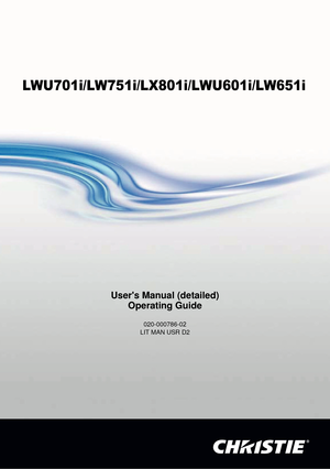 Page 1LWU701i/LW751i/LX801i/LWU601i/LW651i
User's Manual (detailed)Operating Guide
020-000786-02  
LIT MAN USR D2 