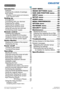 Page 32LWU701i/LW751i/LX801i/LWU601i/LW651i
User's Manual - Operating Guide020-000786-02
LIT MAN USR D2
Contents
Introduction  .............. . 3
Features  ...................... 3
Checking the contents of package ....3
Part names  .................... 4
Projector, Control panel and Indicators, 
Ports, Remote control
Setting up  ................ . 8
Arrangement  .................. 10
Connecting with your devices  .....13
Fastening the cables  ............23
Fastening the adapter cover  ......24
Attaching...