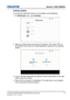 Page 47Section 5: MUlTiMedia
47CAPTIVA DUW350S/CAPTIVA DHD400S User Manual020-000816-01  Rev. 1 (07-2015)
Desktop Display
To	access	the	media	files	stored	on	your	desktop,	do	the	folllowing:
On 1. Multimedia menu, select desktop.
Multimedia
Desktop
Laptop
USB Disk
Settings
Open your web browser and enter the IP address. Then select “Wifi” on 2. 
the	left	side	of	the	screen	and	install	application	required	by	the	operation	
system.
desktopMedia Display
open browser and enter ip 
address below and select &...