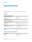 Page 50Specifications
Learn about the product specifications. Due to continuing research, specifications are subject to
change without notice.
Display Learn about the displa
y specifications.Panel resolution and refresh rate
Pixel format (H x V square pixels)
2048 x 1080
Processing path 23.97 - 60 HzAchievable contrast ratio
450:1 ANSI, up to 1800:1 Full Frame ON/OFF Color and grayscale resolution
Displayable colors
35.2 trillion
Grayscale resolution 45 bits total linear, 25 bits per RGB componentWhite point...