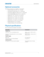 Page 77   Specifications
GS Series User Manual77
020-001044-02 Rev. 1 (07-2016)
Optional accessories
The following accessories are available for the projector:
• Christie One Mount Plus (P/N: 140-117100-XX)
• Christie Mount Extender Rod (P/N: 121-125109-XX)
• Christie Mount Rigging Kit (Clamp) (P/N: 121-126100-XX)
• Christie QwikRig Rigging Frame (P/N:140-128102-XX )
• Standard lens 1.22~1.53 (P/N: 140-131106-XX)
• Optional lens 0.75~0.95 (P/N: 140-119102-XX)
• Optional lens 0.95~1.22 (P/N: 140-101103-XX)
•...